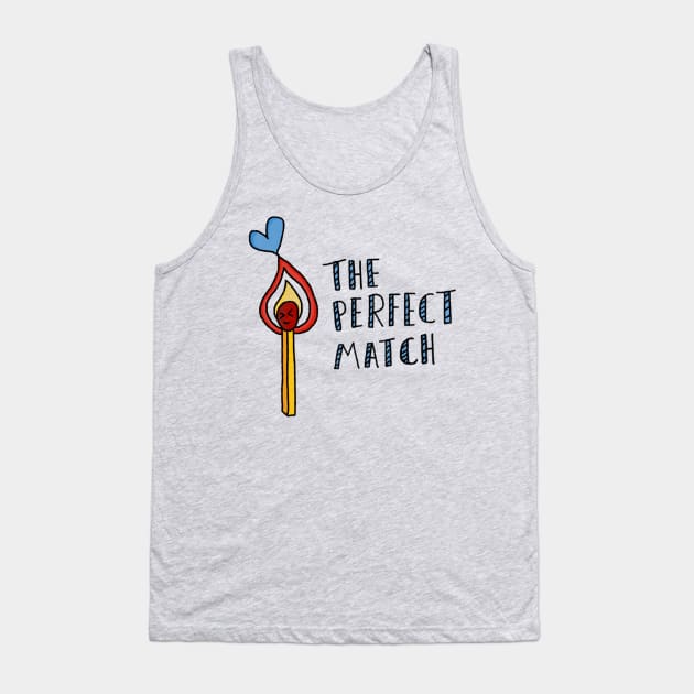 'The Perfect Match' Tank Top by bluevolcanoshop@gmail.com